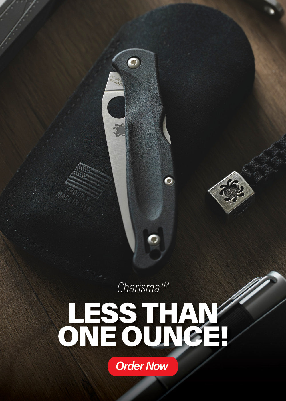 Charisma. Less than one ounce! Oder now.
