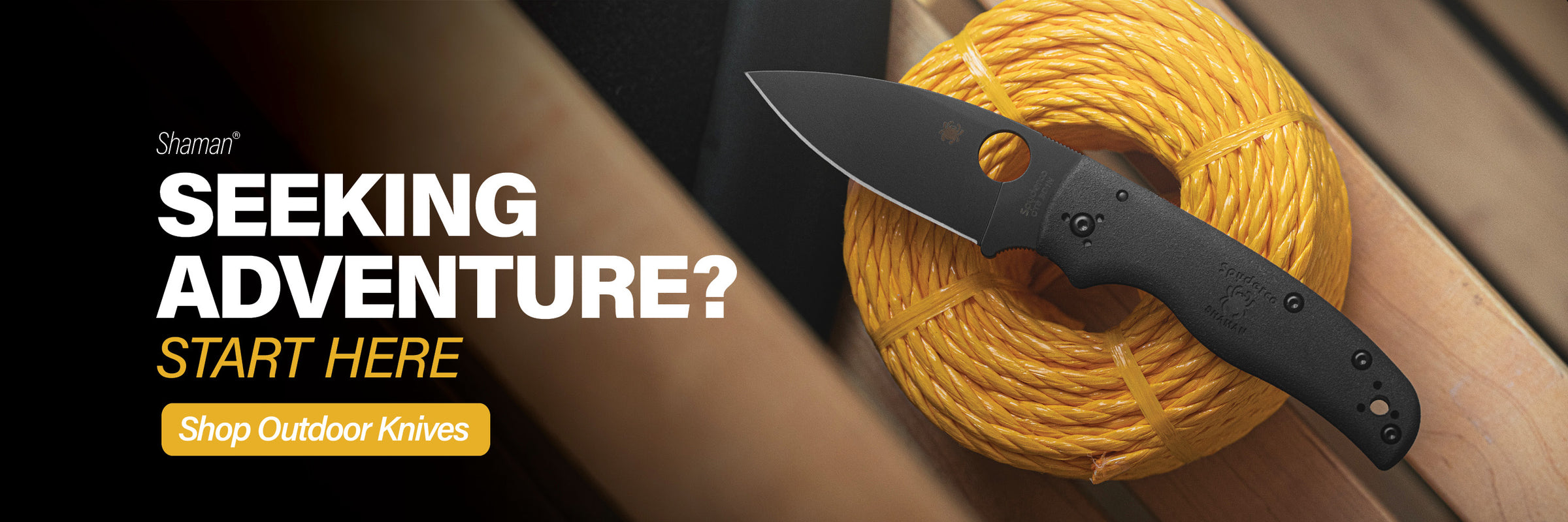 Shaman. Seeking adventure? Start here. Shop outdoor knives.
